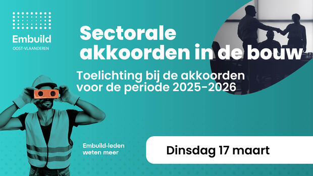 Sectoraal akkoord in de bouw 2025-2026
